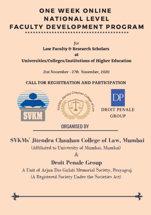 ONE WEEK ONLINE NATIONAL LEVELFACULTY DEVELOPMENT PROGRAM by SVKMs’ Jitendra Chauhan College of Law, Mumbai